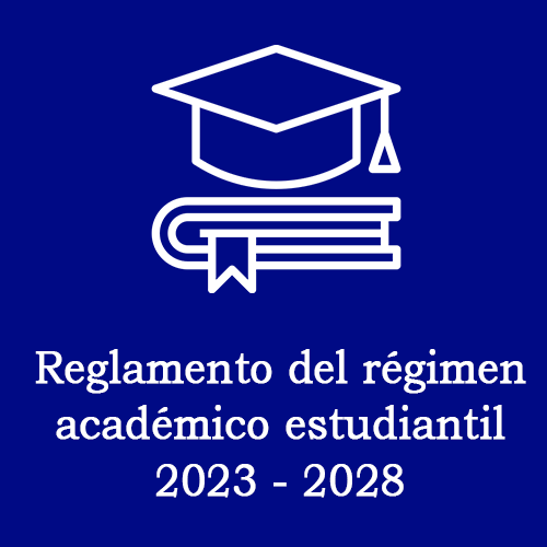 Reglamento de Régimen Académico Estudiantil 2023-2028