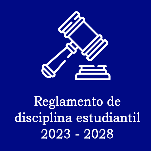 Reglamento de Disciplina Estudiantil 2023-2028